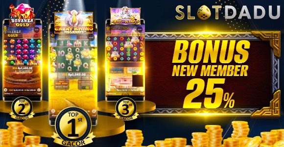 BONUS NEW MEMBER 25%